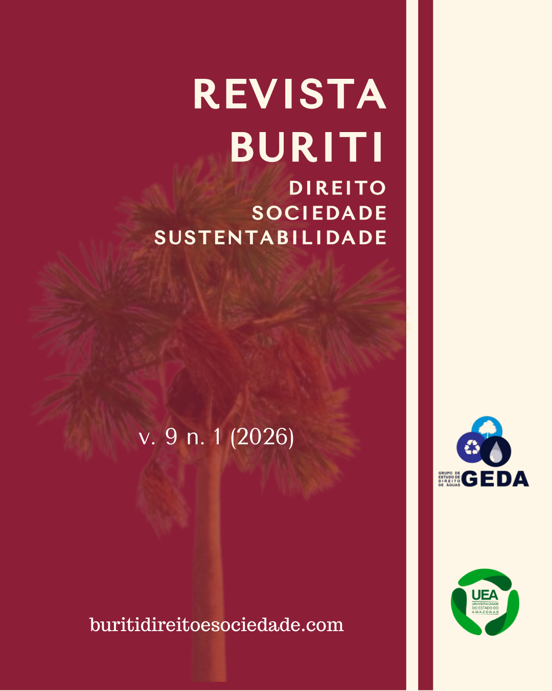 					Visualizar v. 9 n. 1 (2026): Revista Buriti: Direito, Sociedade e Sustentabilidade
				